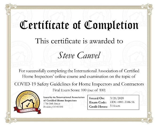 Certification of Completion of COVID-19 Safety Guidelines for Home Inspectors and Contractors awarded to Steve Cauvel of Marquee Home Inspection
